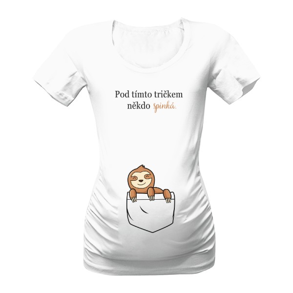 pod timto trickem nekdo spinka triko pro tehotne